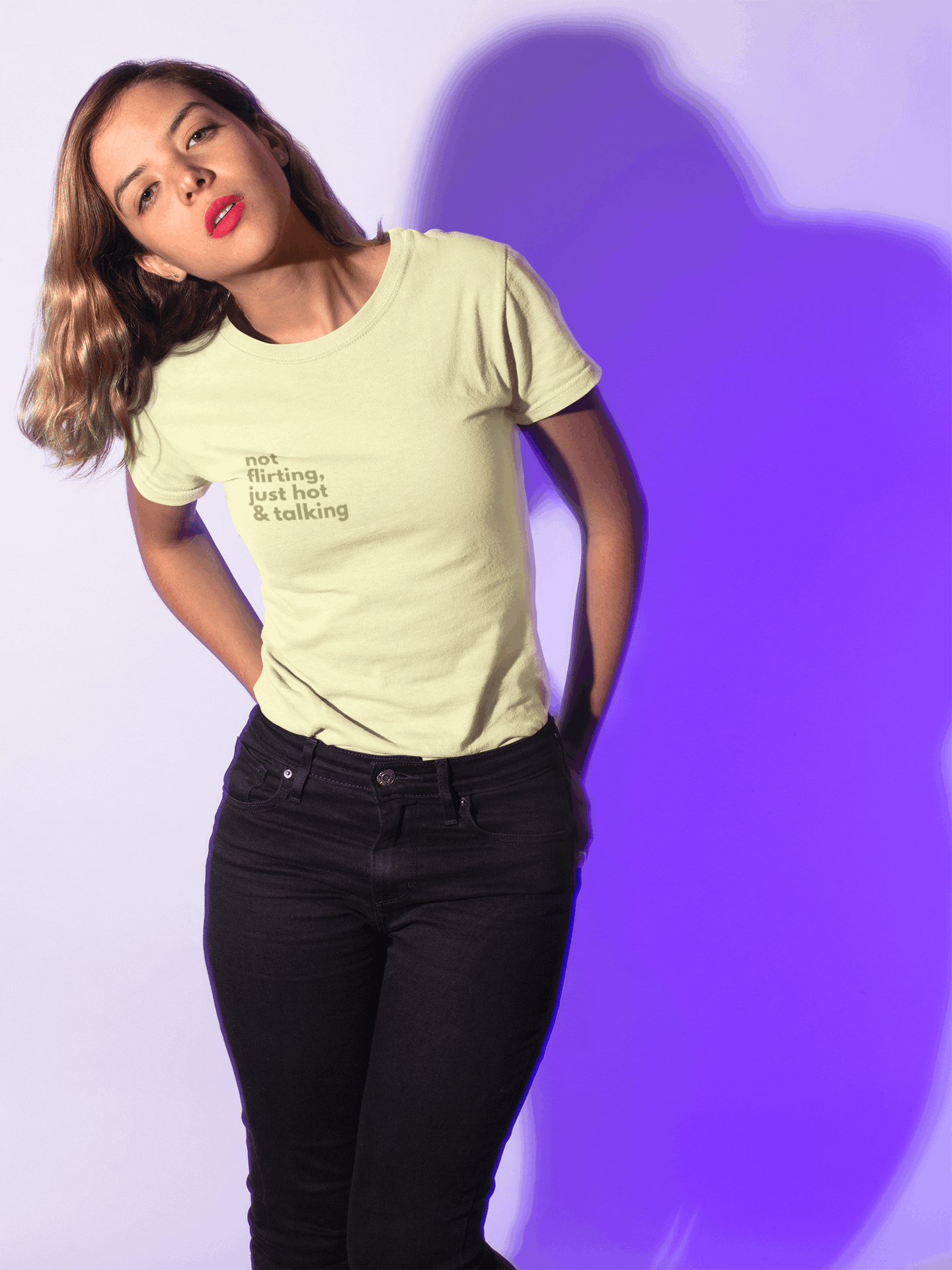 Not Flirting, Just Hot & Talking: Women Round Neck Tee (Female Fit)