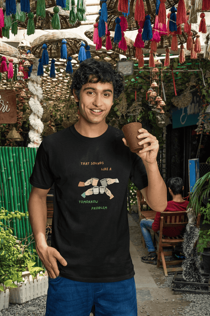 Sounds like a tomorrow problem: Straight fit cotton Tee (Unisex)