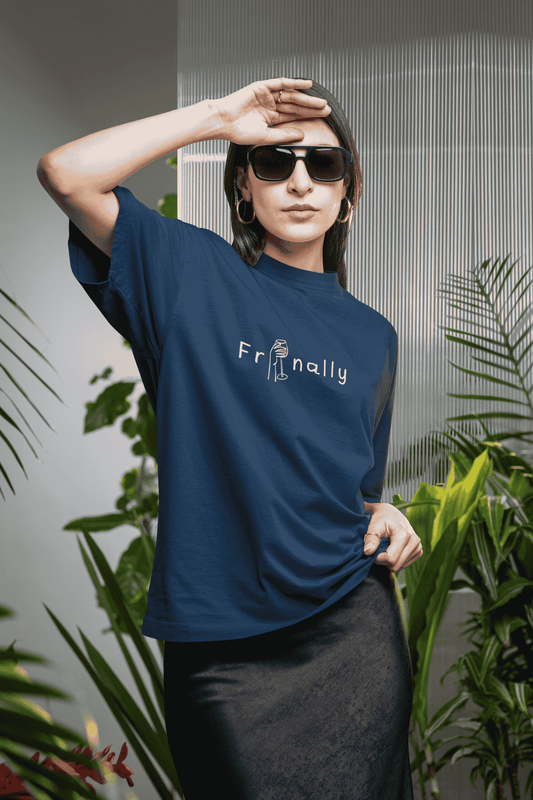 FrInally : Oversized Luxe Tee (Unisex)