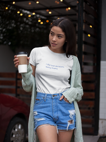 Bad decisions Tee (Cotton, Unisex)