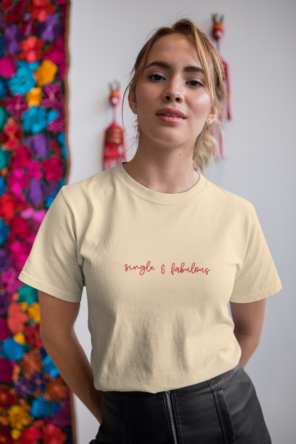Single & Fabulous Cotton Tee (Cotton, Unisex)