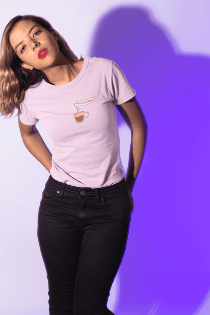 More Espresso : Round Neck Tee