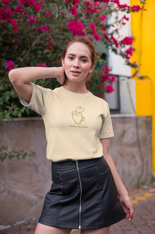 Handle with Matcha Tee (Unisex fit, Cotton)
