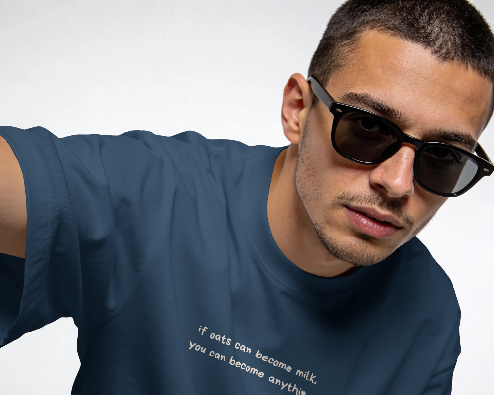 If Oats can, You can Become Anything Tee (Unisex-Oversized, Luxe Cotton)